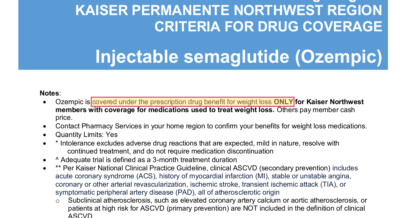 Kaiser Permanente Northwest criteria stating Ozempic is covered for weight loss only for members with weight loss medication coverage, others pay member cash price